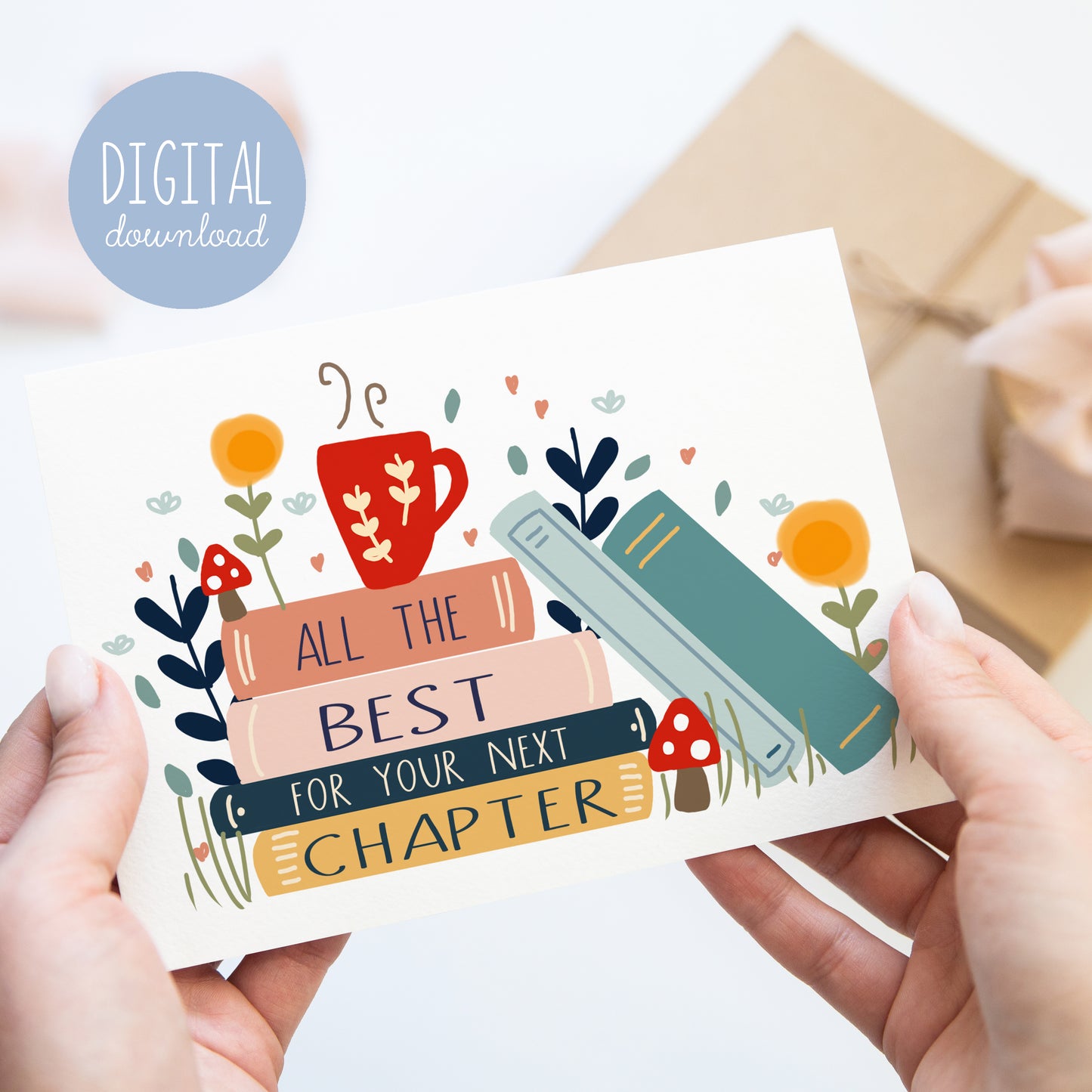 All the Best for Your Next Adventure card illustrated by Kathrin legg. Featuring a stack of books with this message and a red mug of tea or coffee and flowers in the background. A lovely card for graduation, retirement, new job, travel or new home.