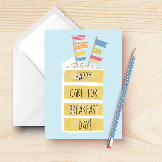Printable Happy Cake for Breakfast Day Card